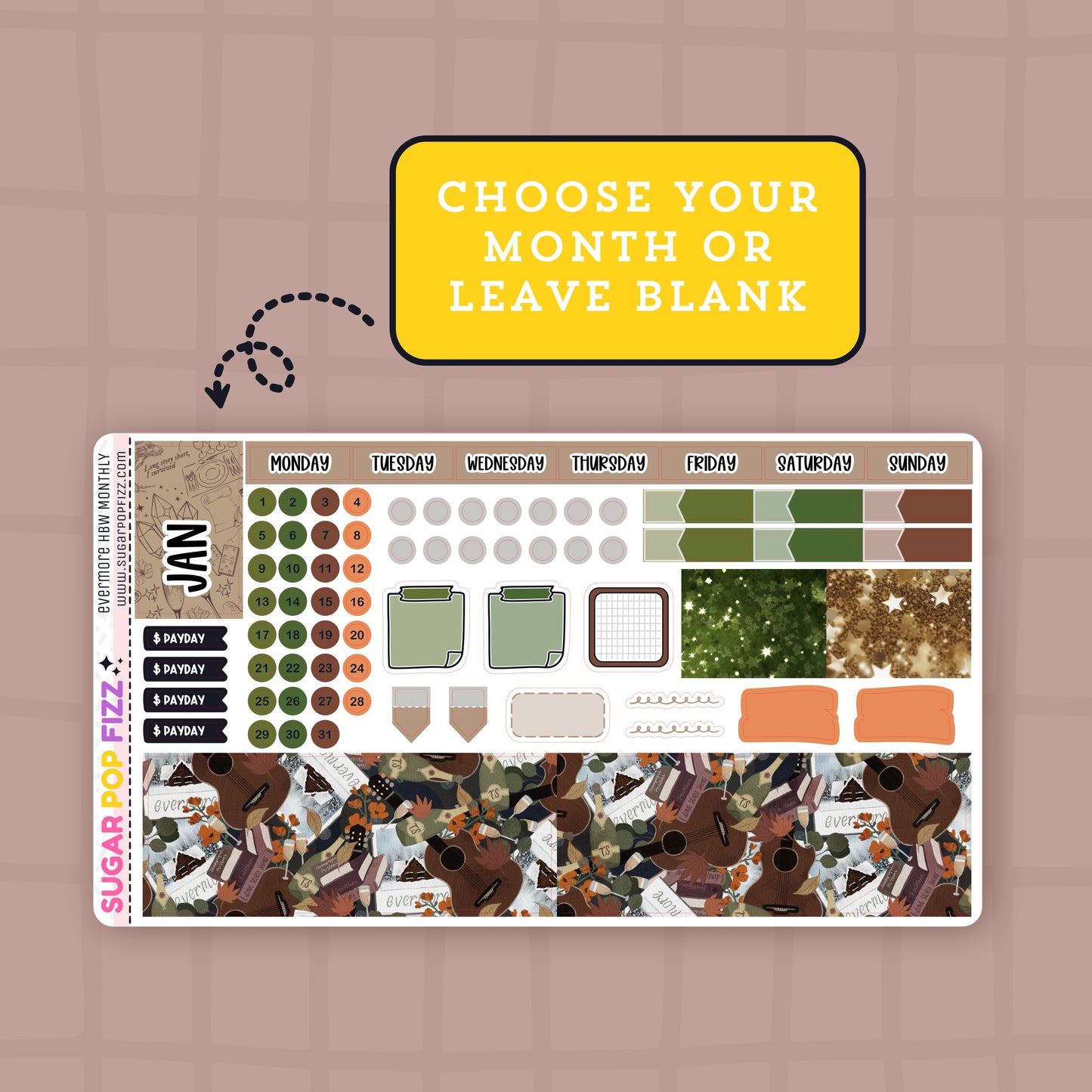 Sticker sheet with various designs for the monthly section of the hobonichi weeks themed around taylor swift's evermore album. includes days of the week and date dot stickers, stickers that state "payday" and decorative bottom washi stickers. A yellow box with text that says "choose your month or leave blank"