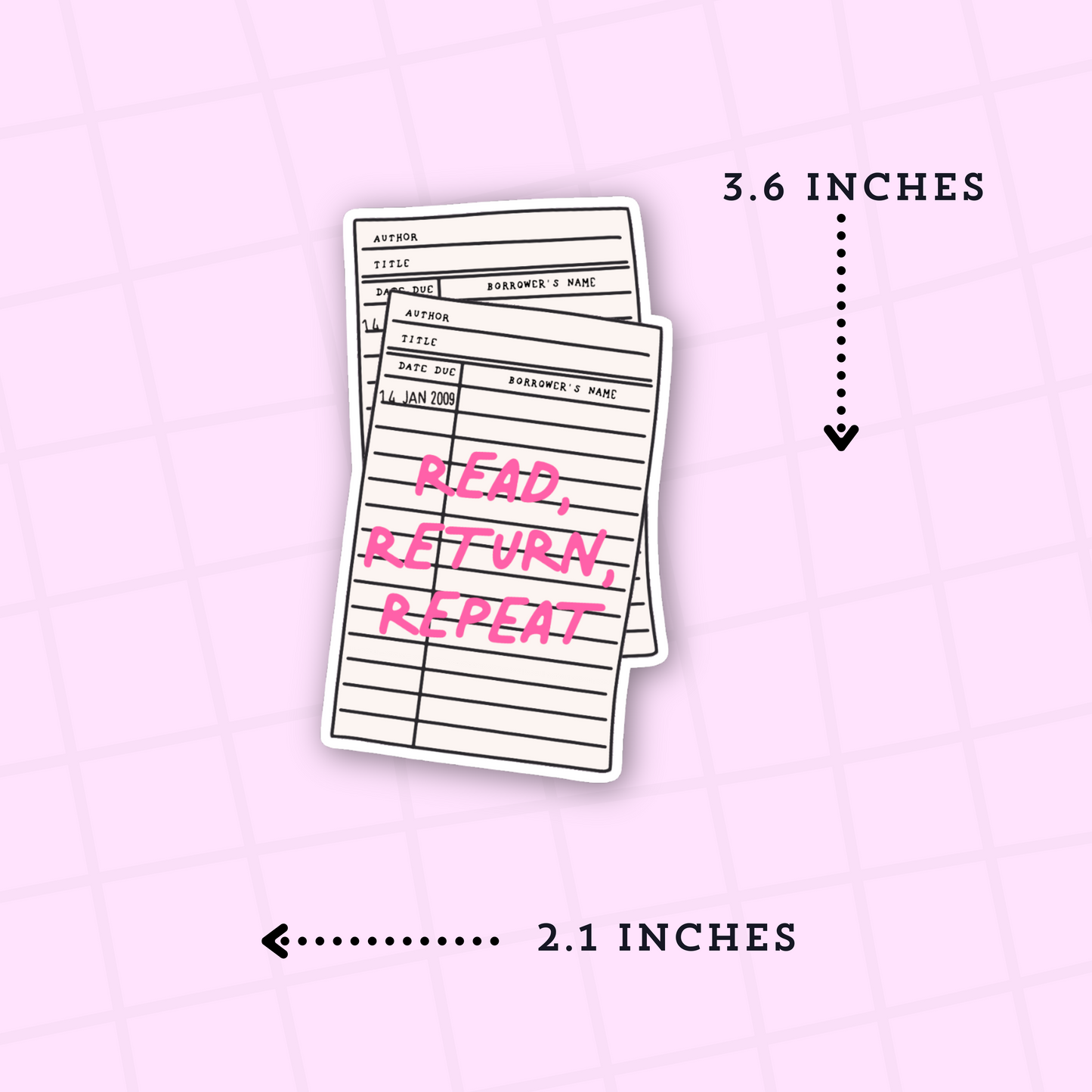 Read, Return, Repeat Premium Matte Die Cut Sticker - DC134