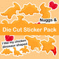 Dino Nuggets Die Cut Sticker Pack