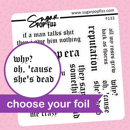 Reputation Quotes Foil Stickers - choose your foil - F133
