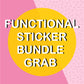 Grab Bags - Functional Sticker Bundle - 10 sheets