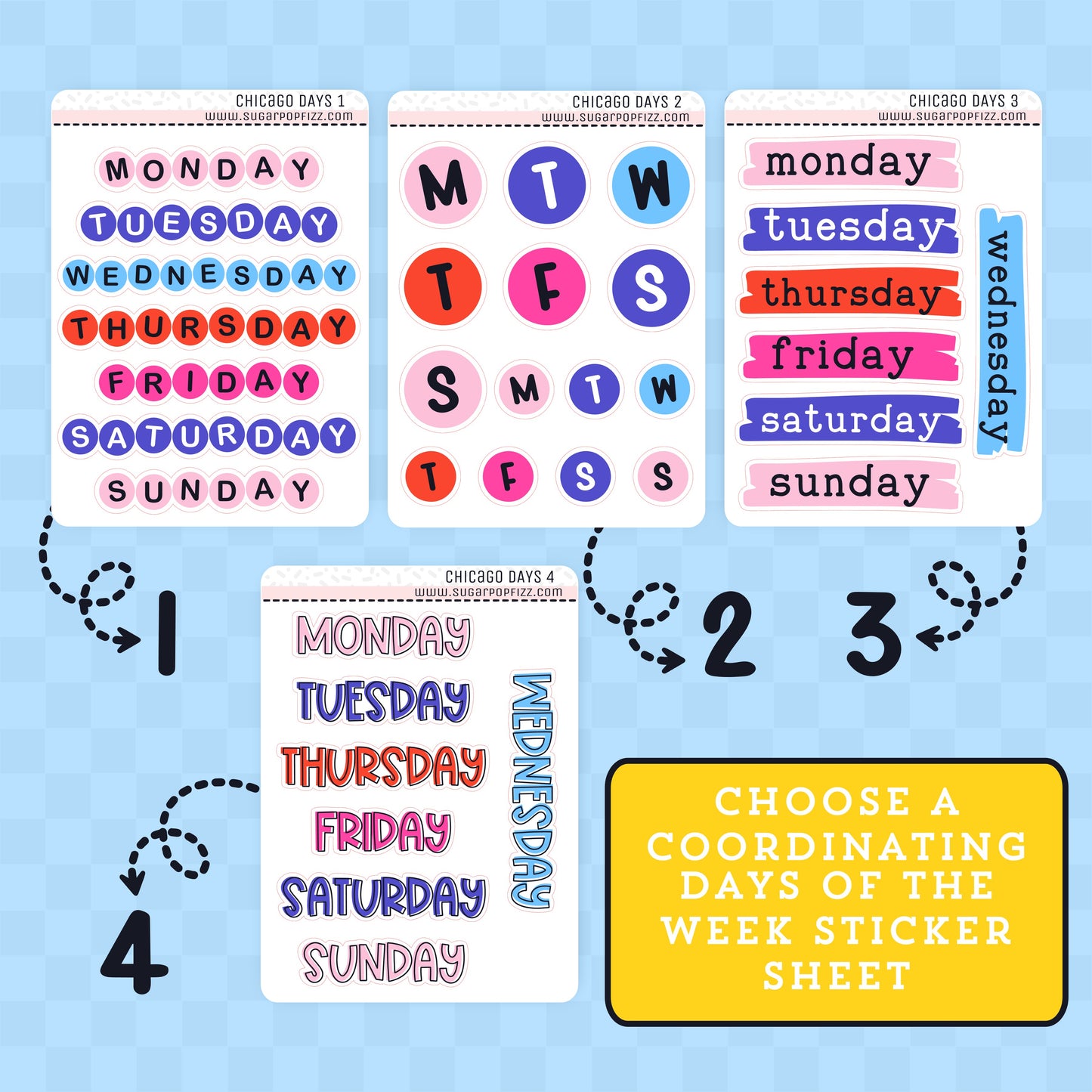 Set of days of the week stickers on a blue background with text 'Choose a coordinating days of the week sticker sheet'.