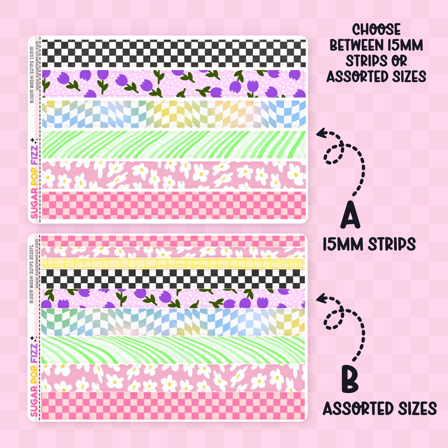 Set of colorful floral and checkered washi tape strips on sticker sheet on a pink background with text indicating strip sizes. Sheet A is 6 15mm strips and sheet B is 9 assorted sizes including 15mm, 10mm and 5mm.