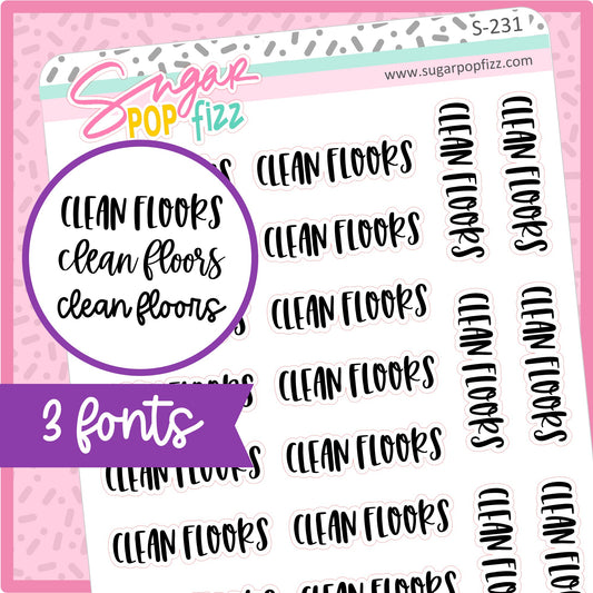 Clean Floors Script Stickers - S231