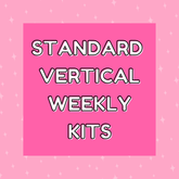 all standard vertical weekly kits
