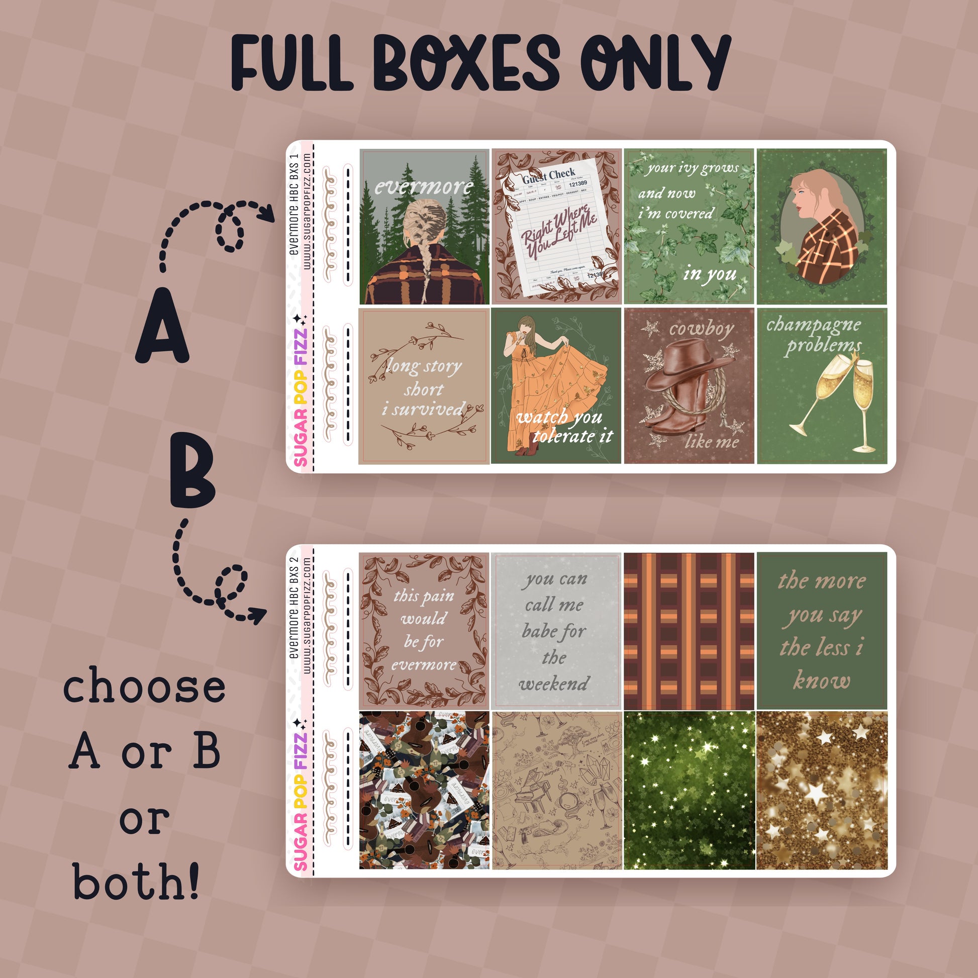 Collection of decorative full box planner stickers  themed around taylor swift's evermore album on a beige background.  Text that reads "full boxes only" and choose A or B or both!" 