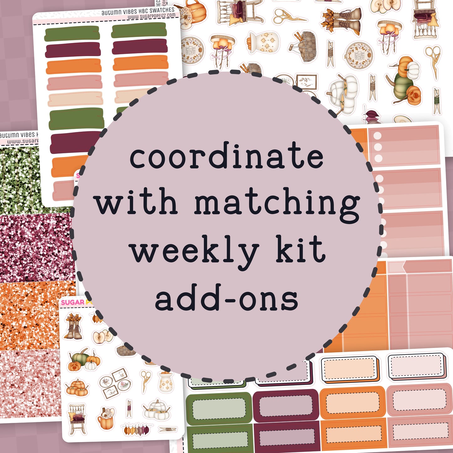 Collection of planner stickers with text 'coordinate with matching weekly kit add-ons' on a purple background.