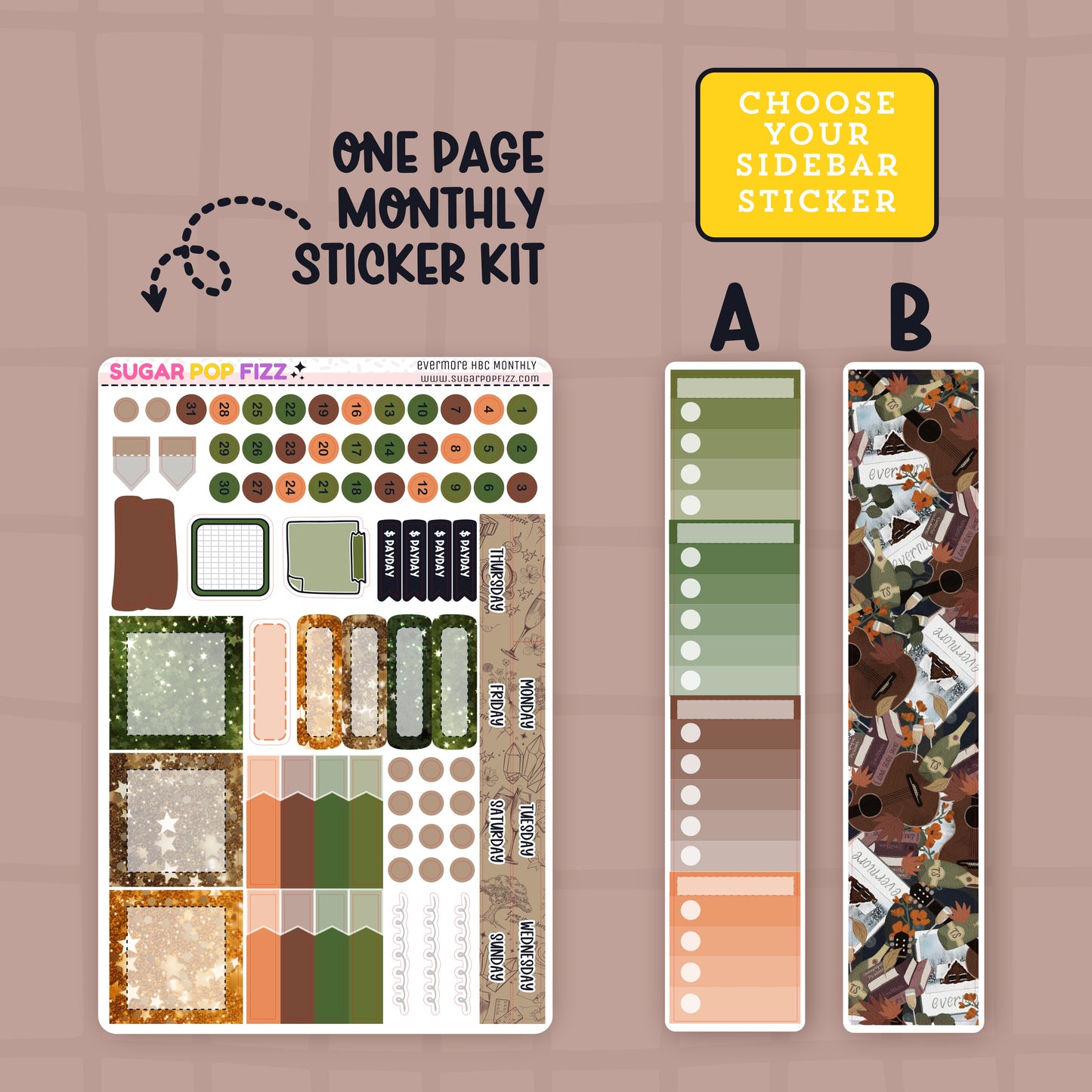 Planner stickers for the hobonichi cousin monthly section themed around taylor swift's evermore album. Greens, orange and browns. Includes days of the week stickers, boxes, date dot stickers and stickers that say "payday".  A Text box that states "choose your sidebar stickers". Sidebar sticker A is a series of 4 coordinating checklist and sidebar sticker B is a coordinating decorative sticker.