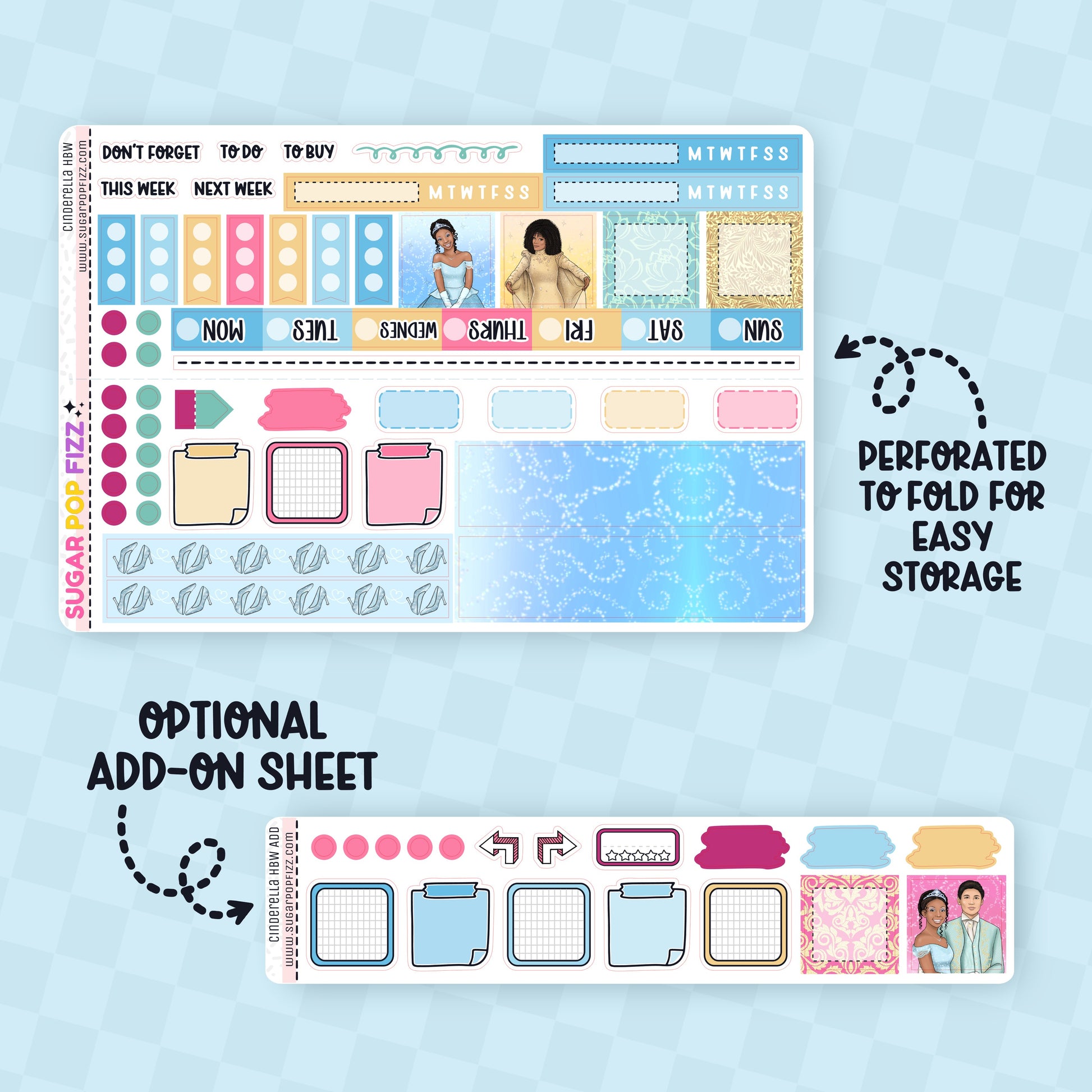 Sticker sheet with stickers for the hobonichi weeks themed the movie cinderella with whitney houston and brandy. Blues, yellow, pinks and green. Text says "perforated to fold for easy storage" and "optional add on sheet". The add on sheet is a small sticker sheet with boxes in coordinating colors. 