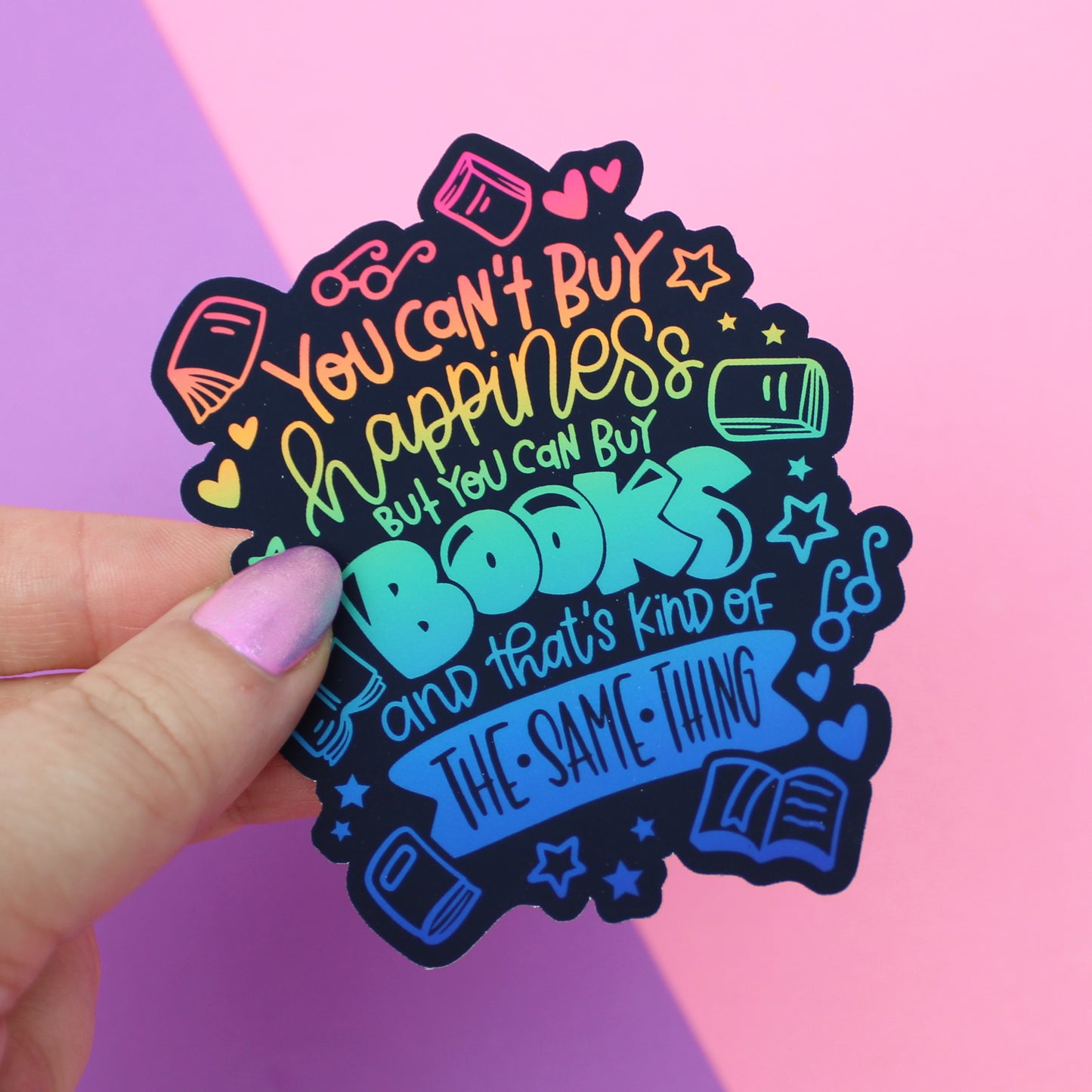 You Can't Buy Happiness LARGE Premium Matte Sticker - LDC111