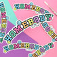 Homebody LARGE Premium Matte Sticker - LDC116
