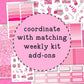 Pink Peppermint Standard Vertical Weekly Kit