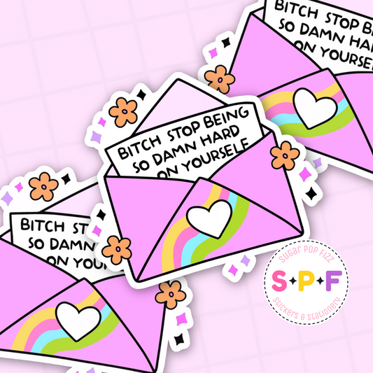 Hard on Yourself Premium Matte Die Cut Sticker - DC130