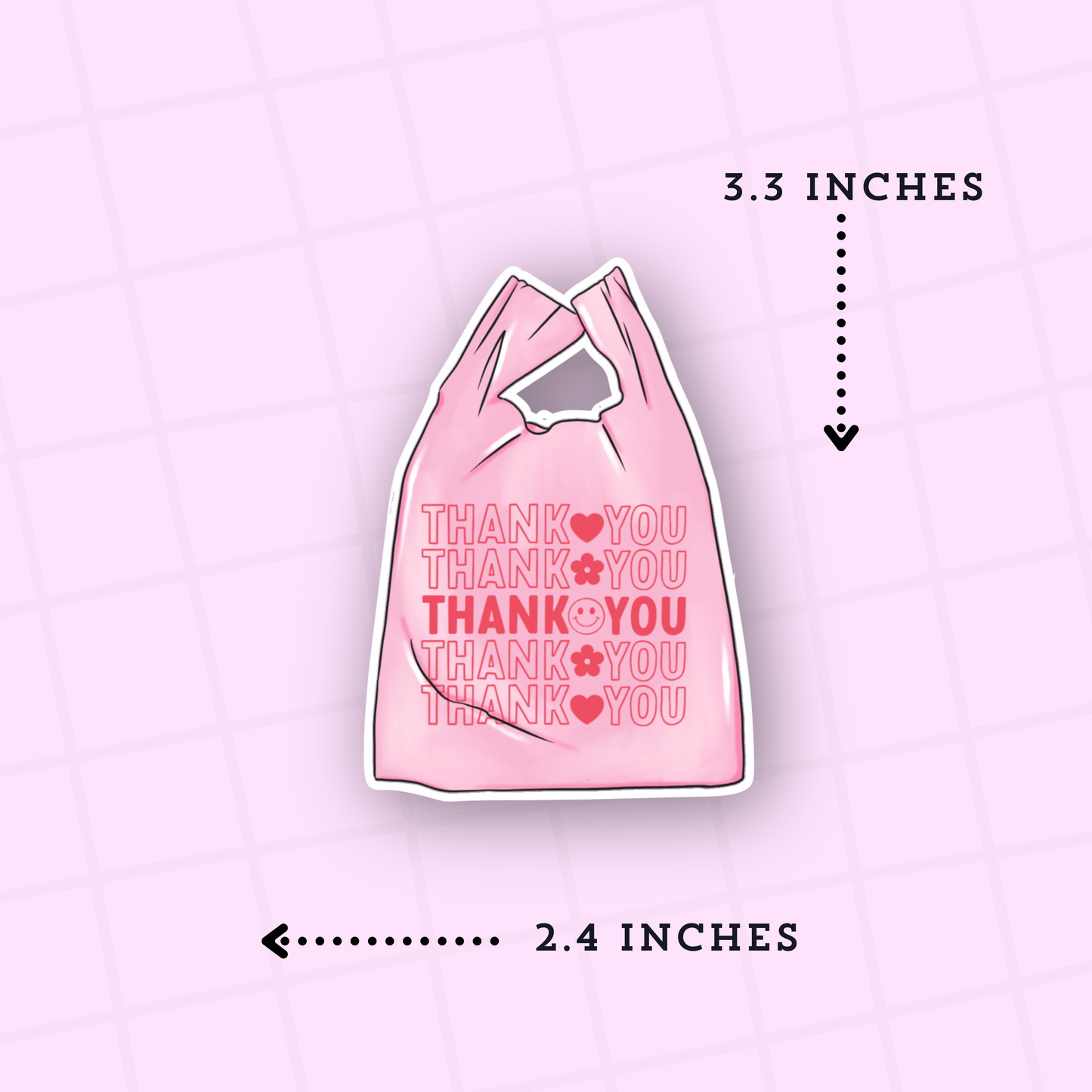 Thank You Bag Premium Matte Die Cut Sticker - DC164