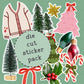 Xmas Tree Farm Die Cut Sticker PACK - DCP139
