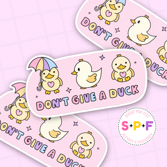 Don't Give A DUck Premium Matte Die Cut Sticker - DC139