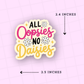 Oopsies Premium Matte Die Cut Sticker - DC156