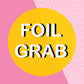 Foil Grab Bags - choose your foil - 12 sheets