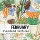 FEBRUARY Standard Vertical Subscription Extras