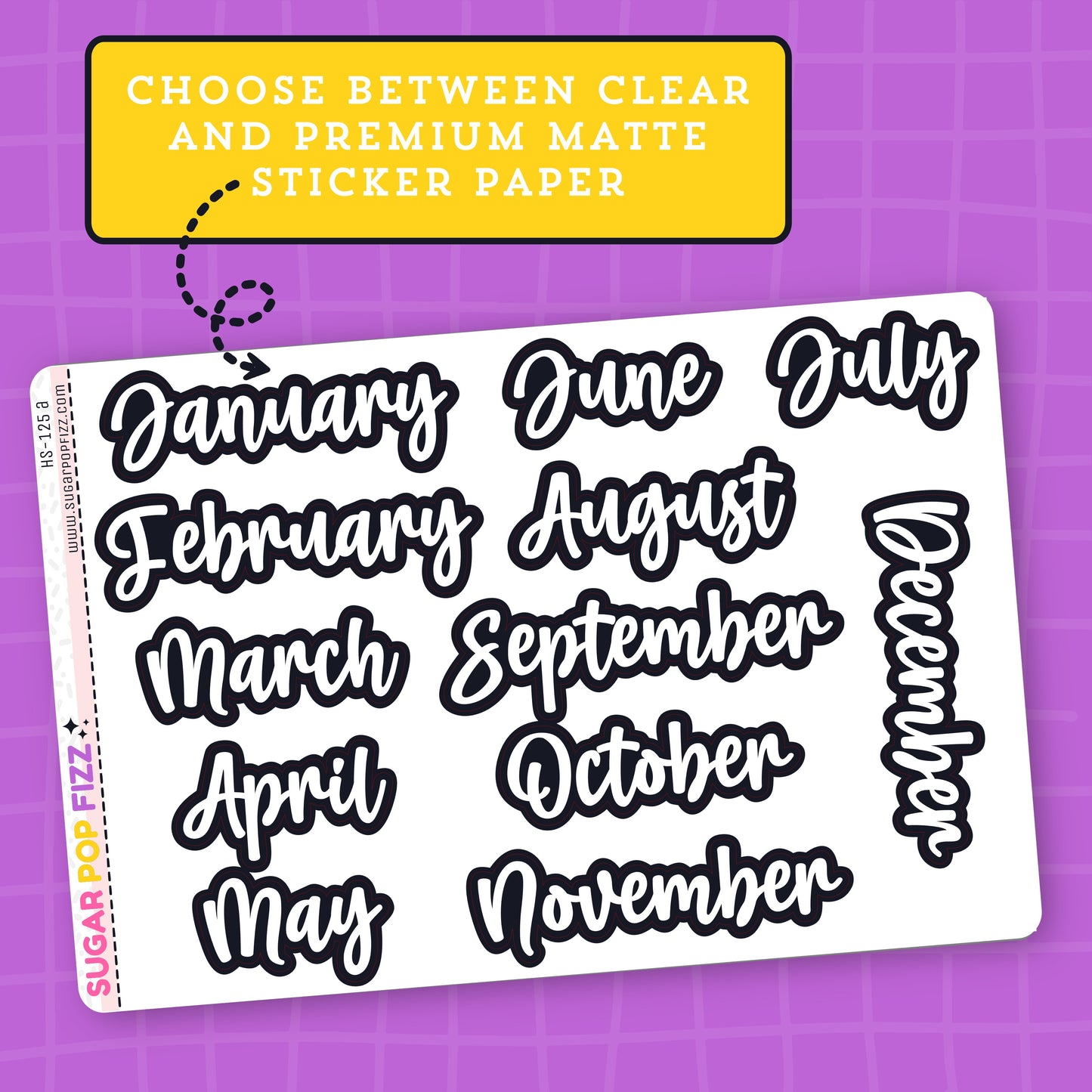 Sheet of months labeled stickers on a purple grid background with text about sticker paper options.