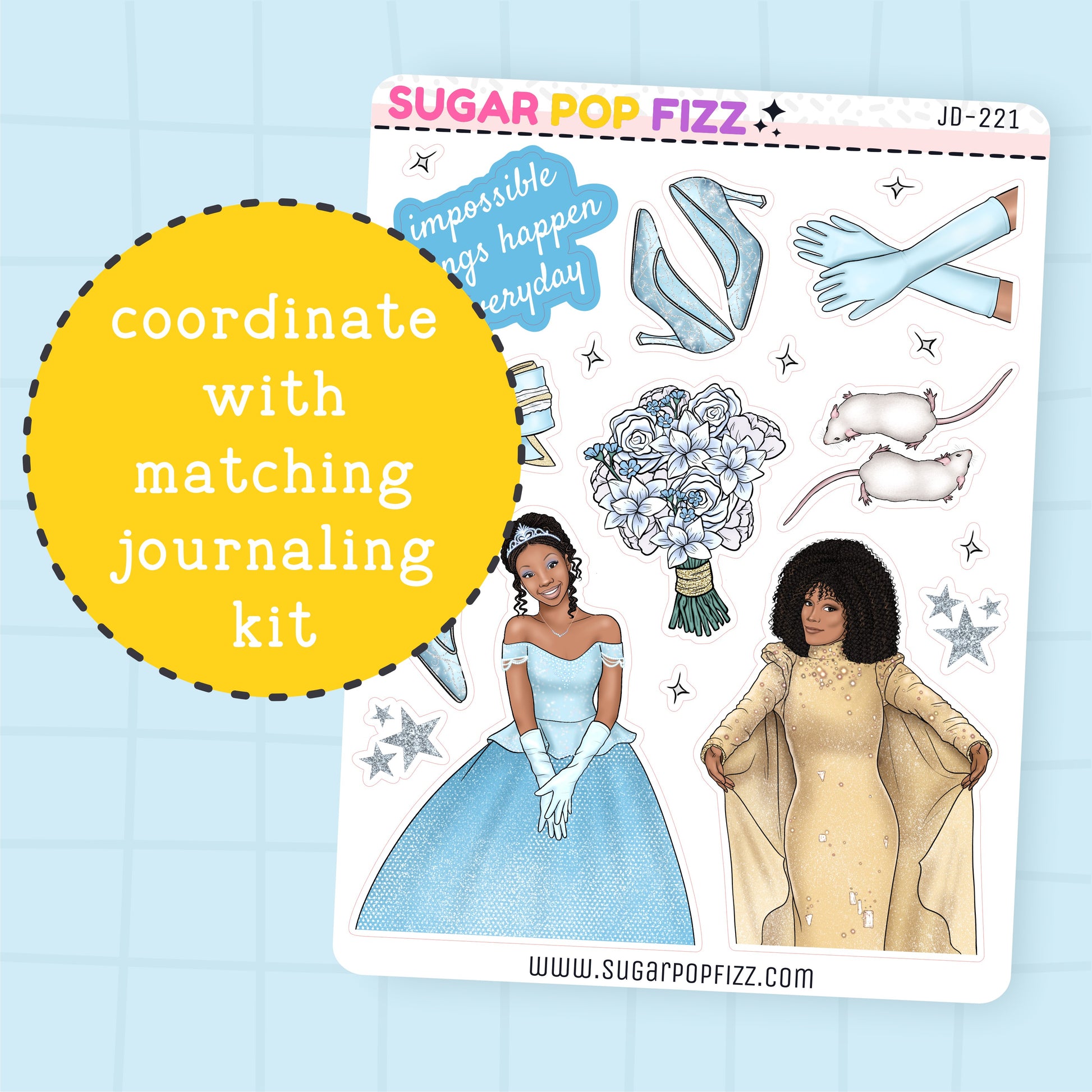 Sticker sheet with illustrations and text themed around the movie cinderella with brandy and whotney houston on a blue background,  there is a yellow circle with text that reads " coordinate with matching journaling kit"
