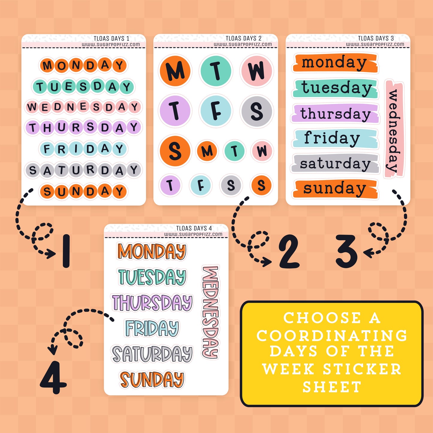 Set of days of the week stickers on a peach background with text 'Choose a coordinating days of the week sticker sheet'.