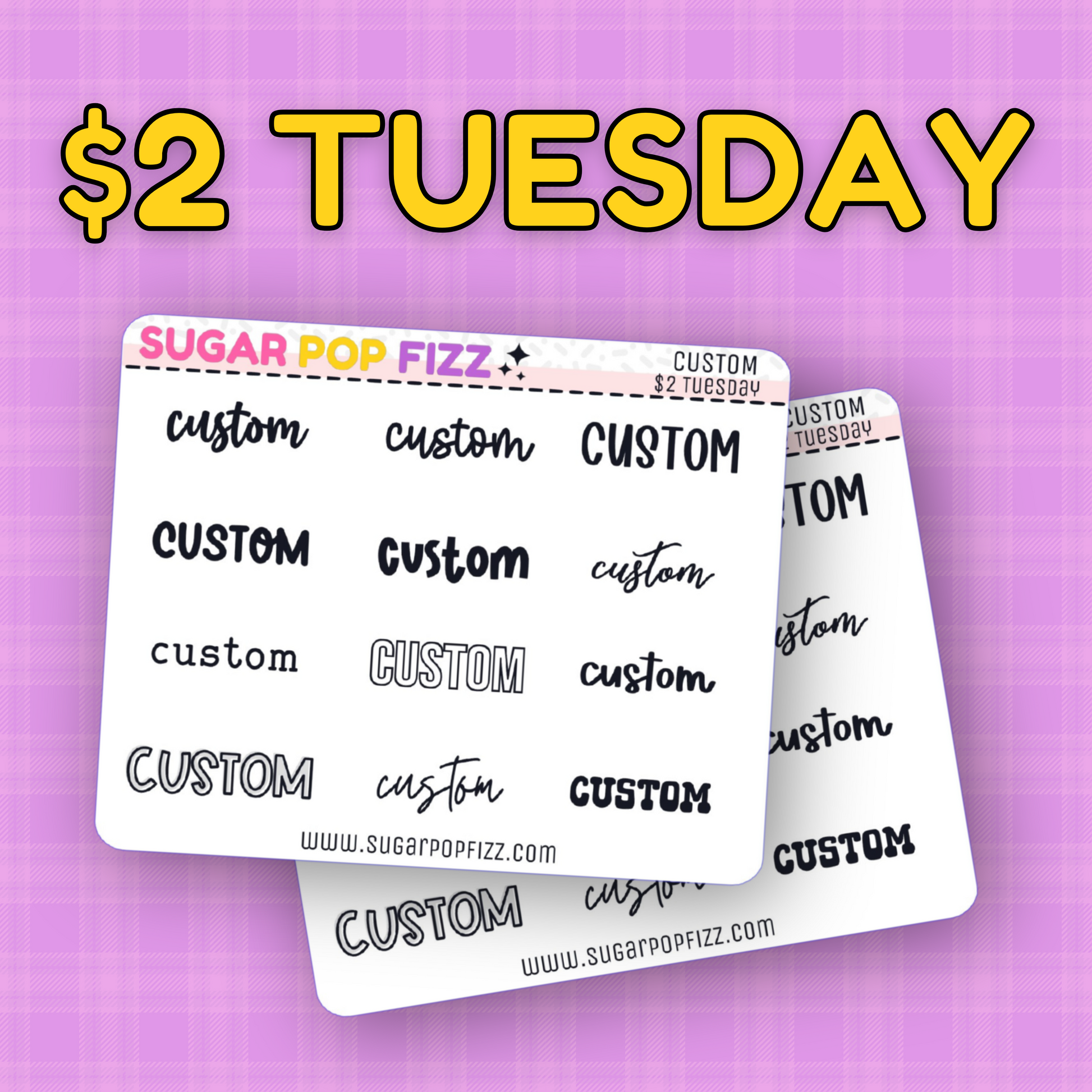 A promotional image featuring three sheets of custom script stickers with various fonts, laid out on a purple background with the text 'SUGAR POP FIZZ' and 'CUSTOM SCRIPT' visible.