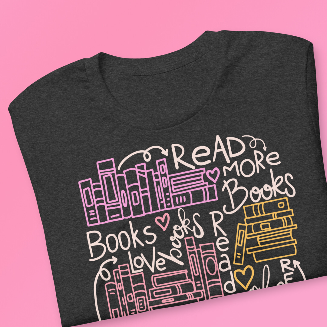 Read Books t-shirt - multiple color options