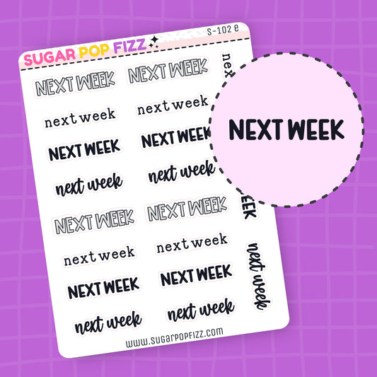 Next Week Script Stickers (4 fonts) - S102