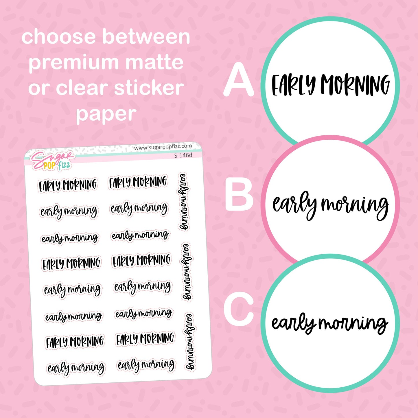 Early Morning Script Stickers - S146