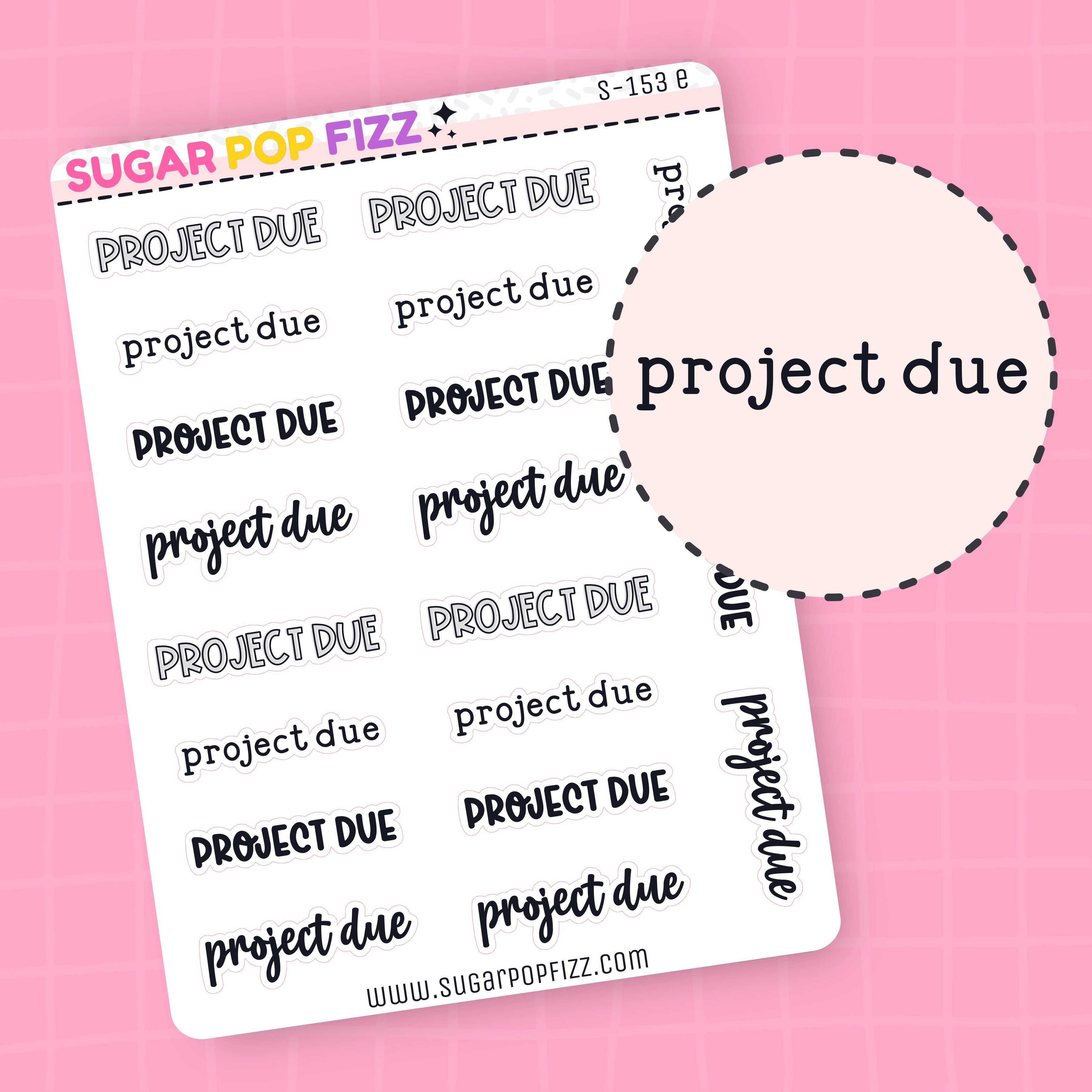 Project Due Script Stickers (4 fonts) - S153 – Sugar Pop Fizz