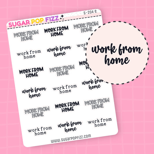 Work From Home Script Stickers (4 fonts) - S204