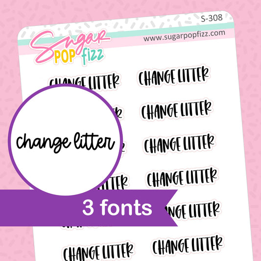 Change Litter Script Stickers - S308