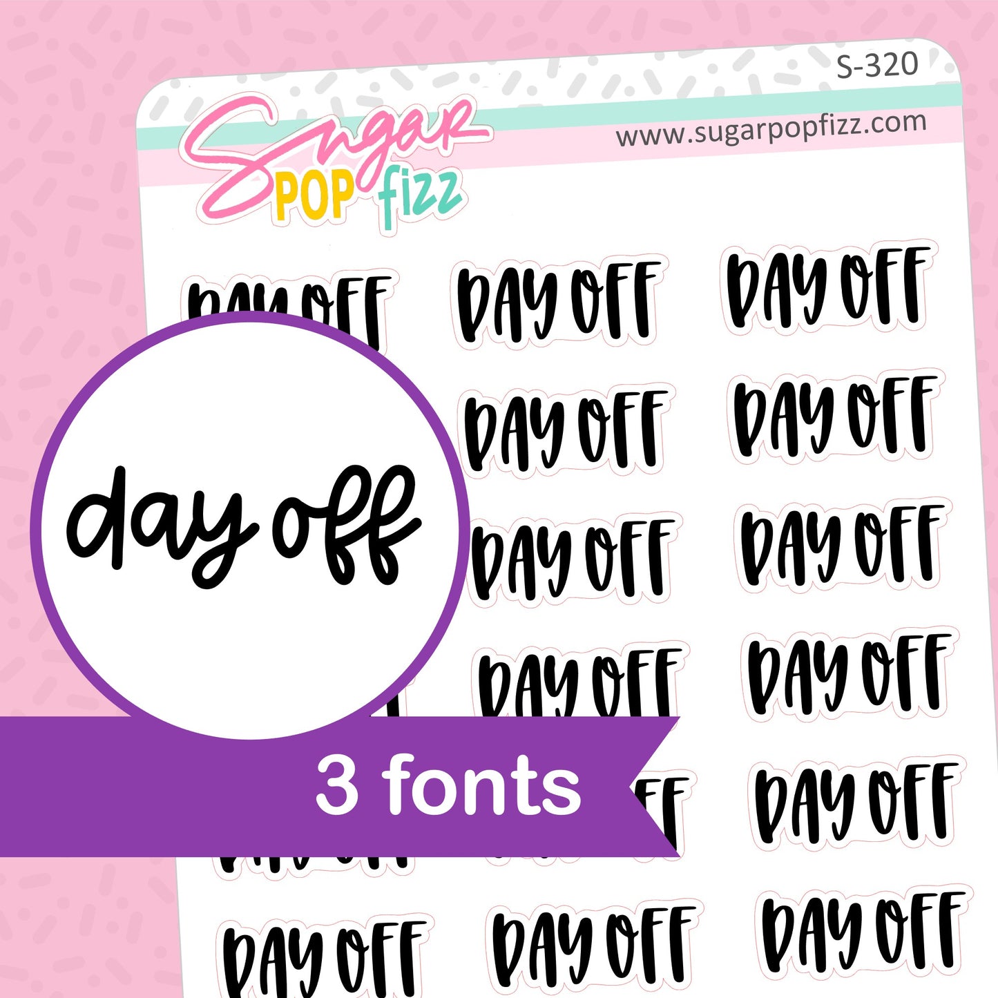 Day Off Script Stickers - S320