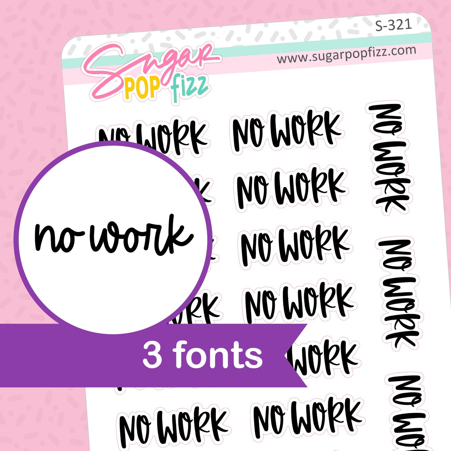 No Work Script Stickers - S321