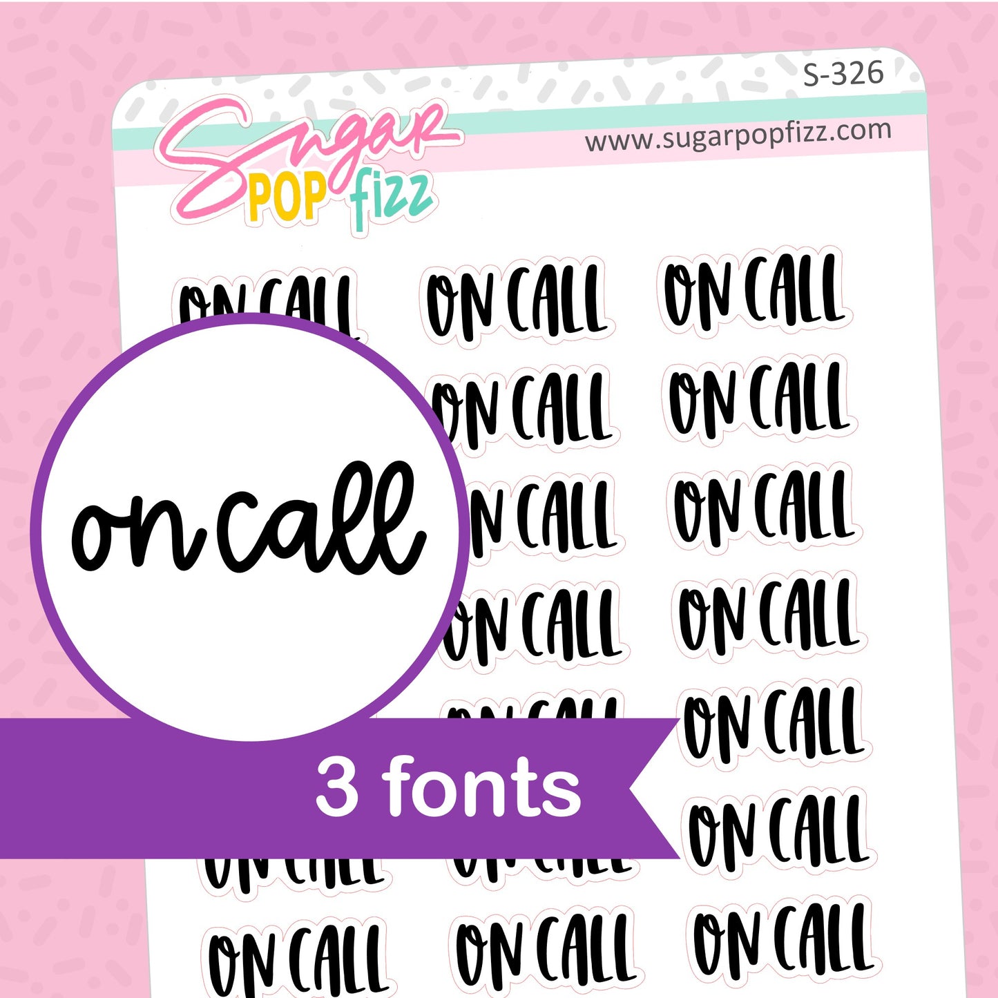 On Call Script Stickers - S326