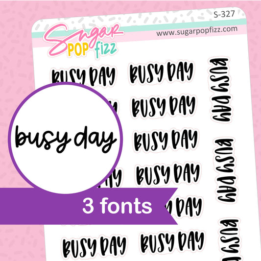 Busy Day Script Stickers - S327