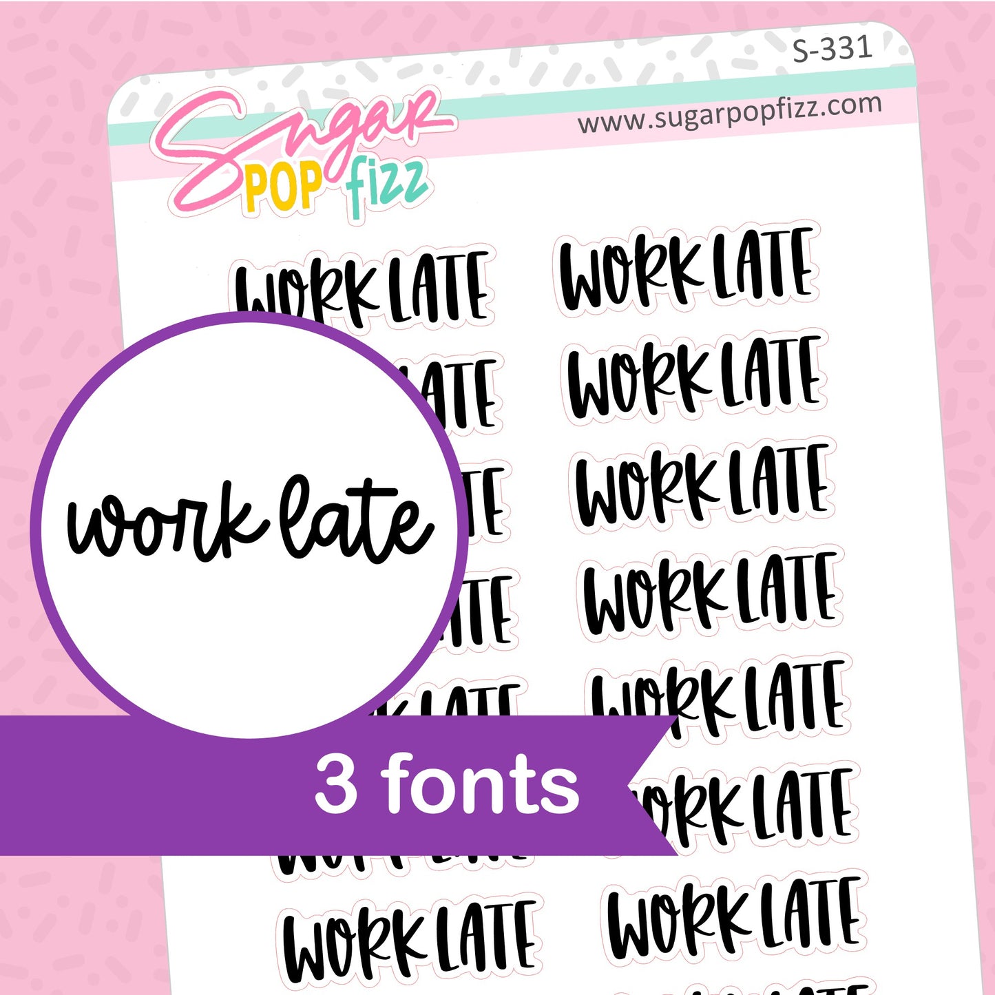 Work Late Script Stickers - S331