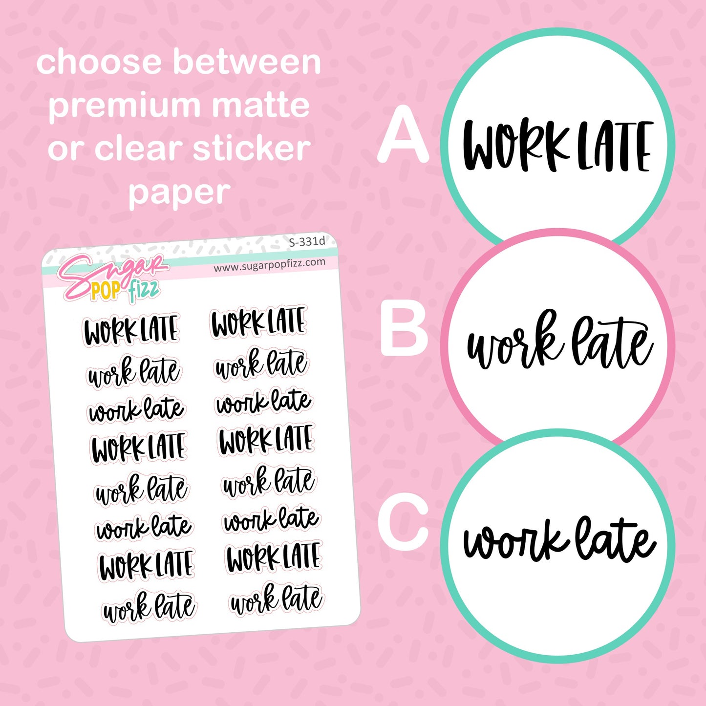 Work Late Script Stickers - S331