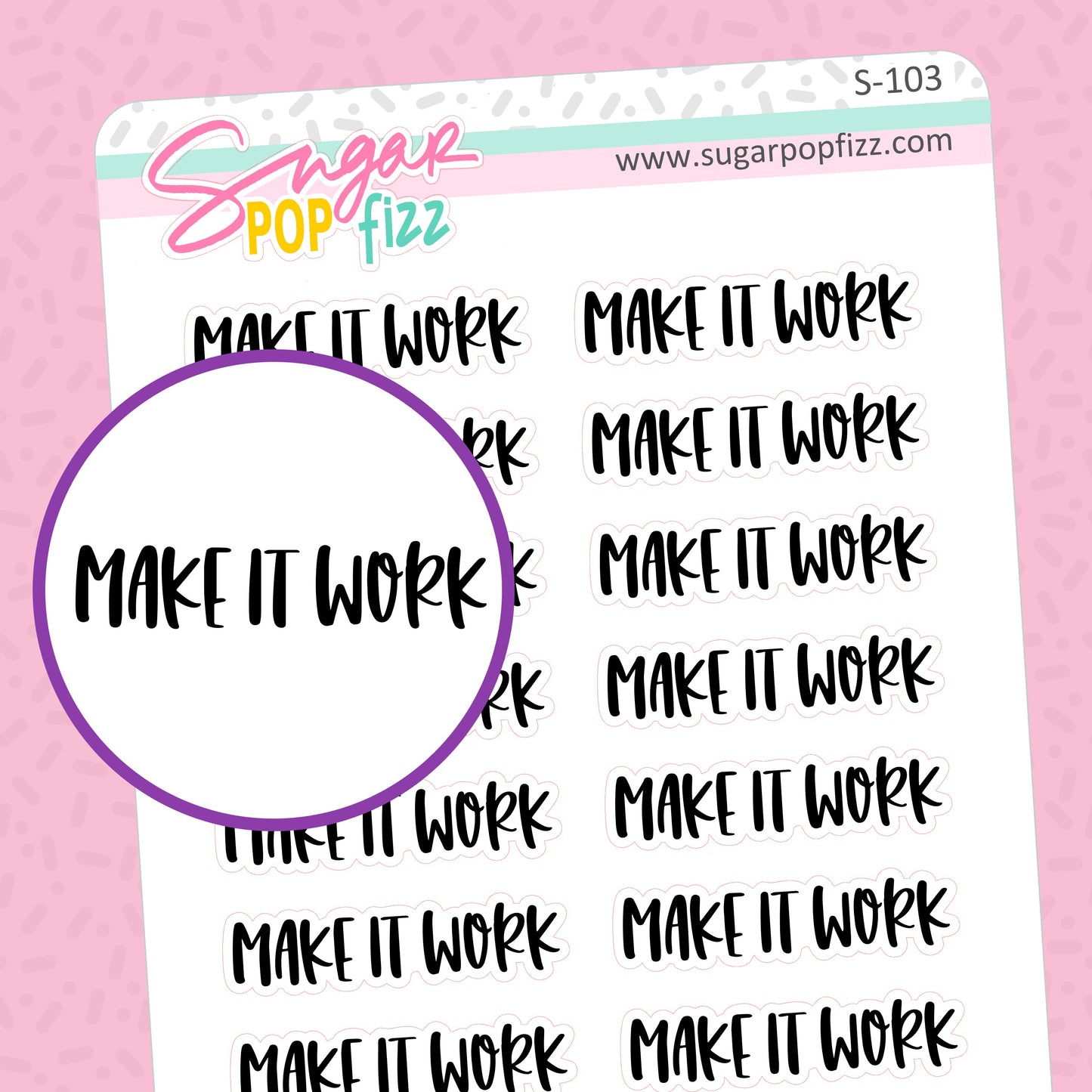 Make it Work Script Stickers - S103