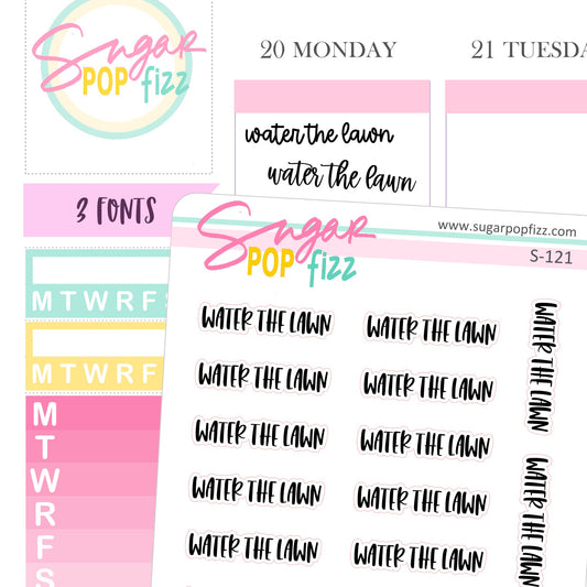 Water The Lawn Script Stickers - S121