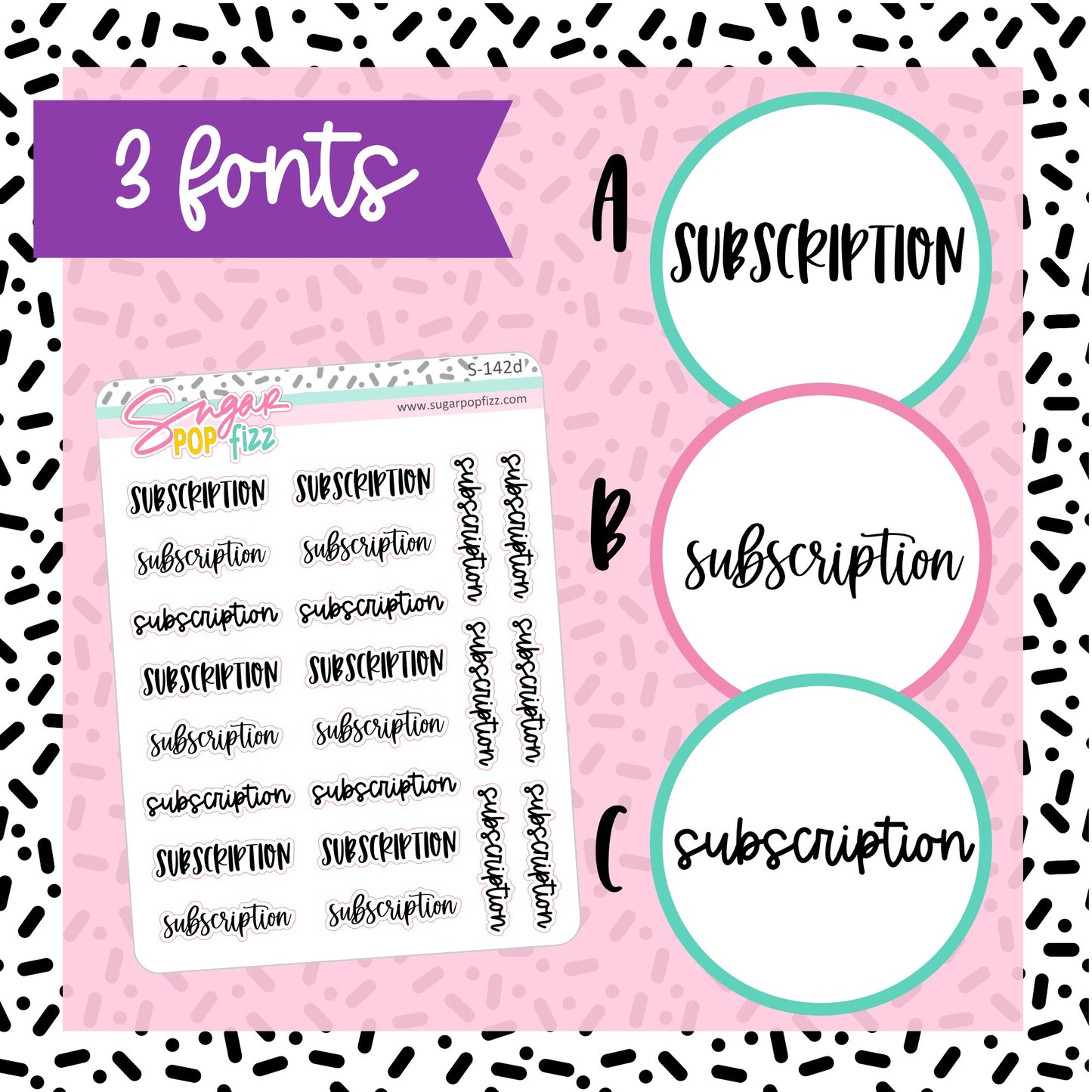 Subscription Script Stickers - S142