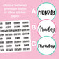 Day of Week Script Stickers - S145