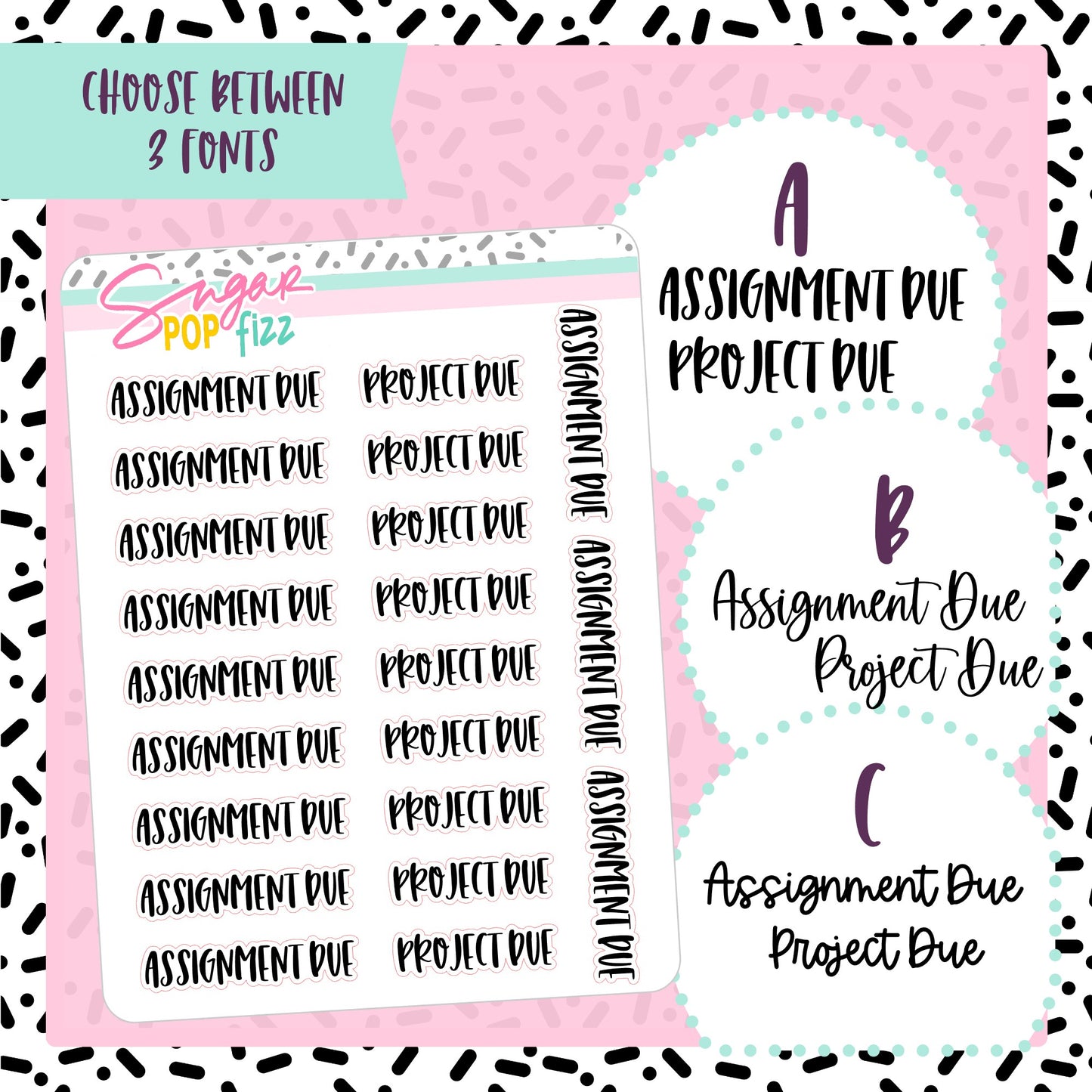 Project/Assignment Due Script Stickers - S220