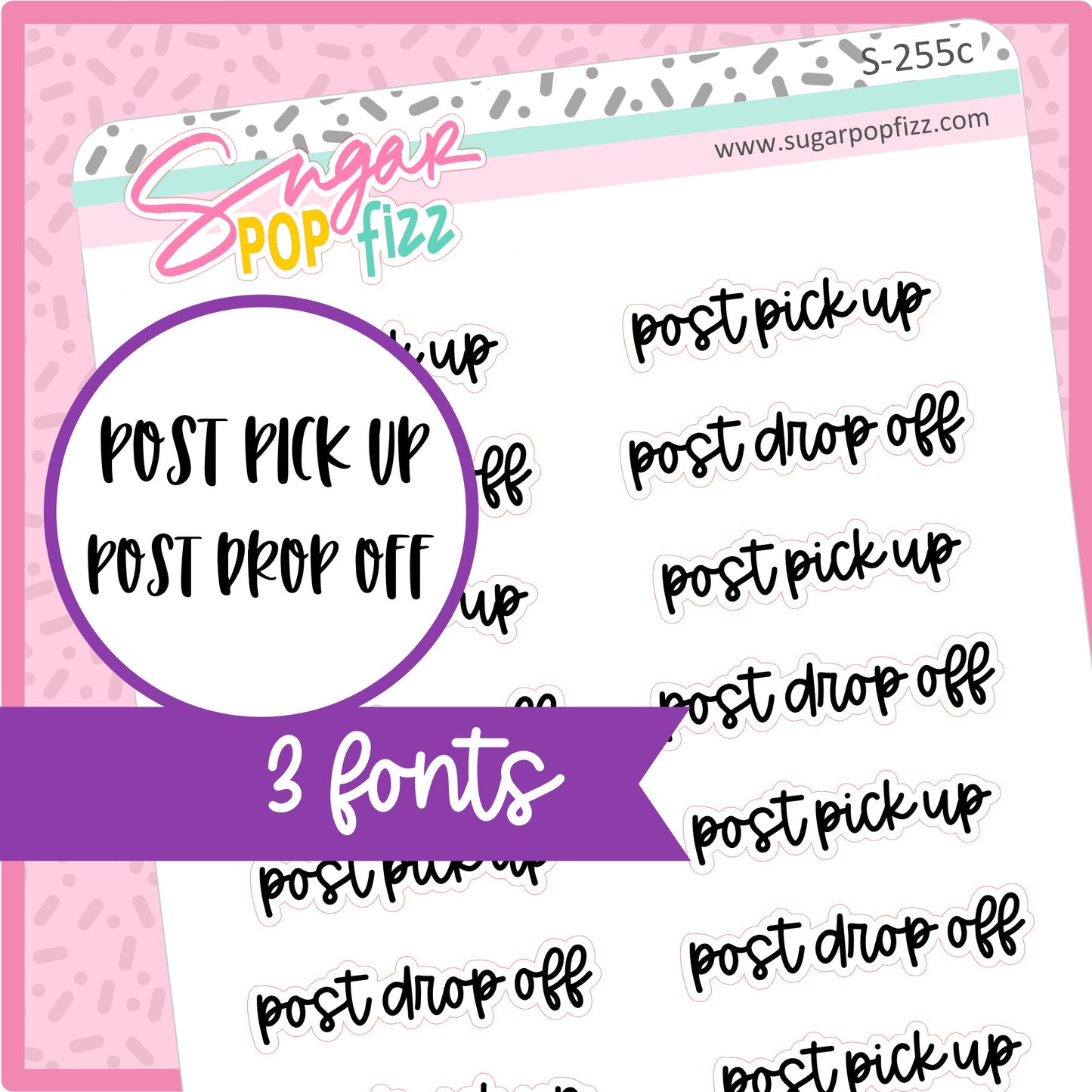 Post Pick Up/Drop Off Script Stickers - S255