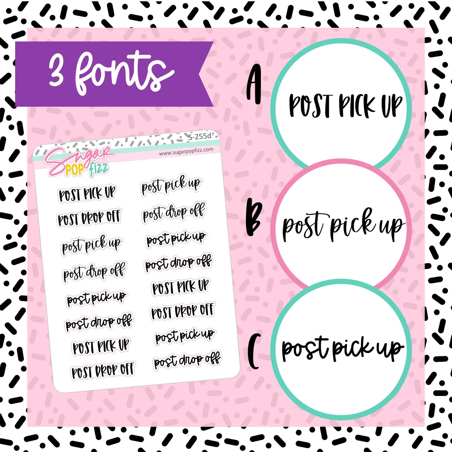 Post Pick Up/Drop Off Script Stickers - S255